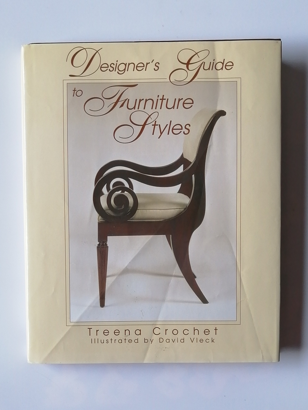 Designer’s Guide to Furniture Styles by Treena Ctochet Reference Book